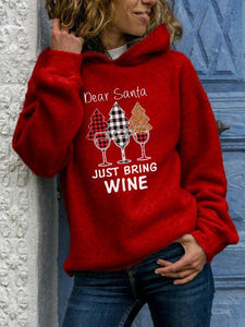 Women's Christmas Dear Santa JUST BRING WINE Printed Hoodie Sweatshirts